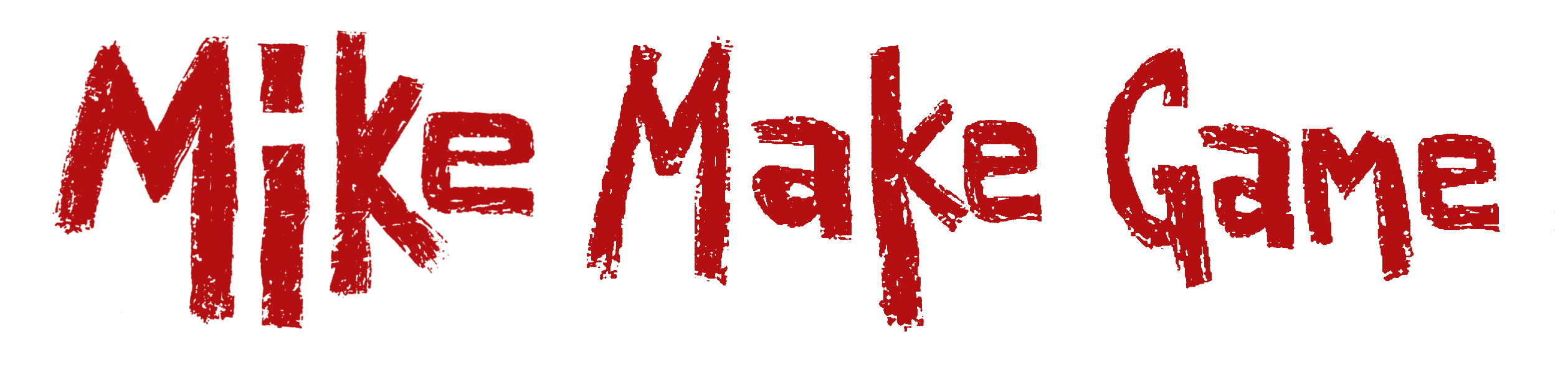 Mike Make Game
